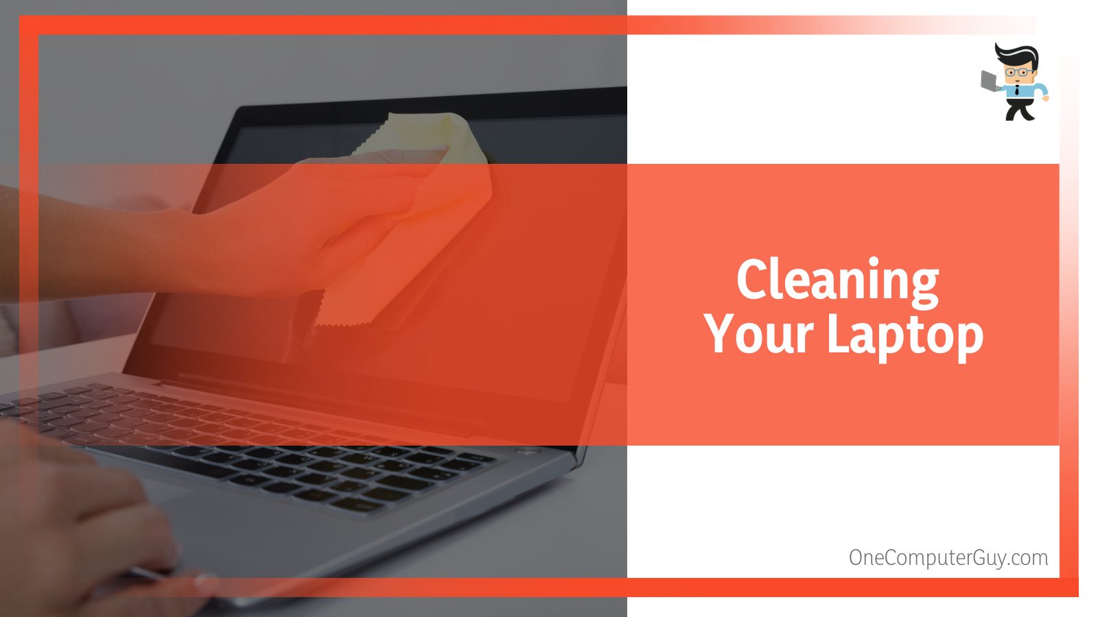 Cleaning Your Laptop