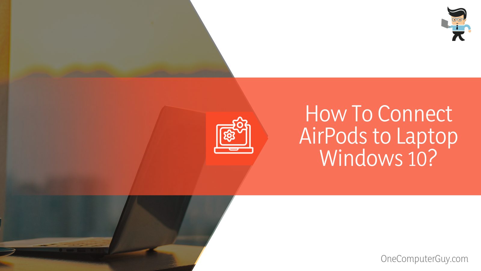 Connecting AirPods to Windows 10