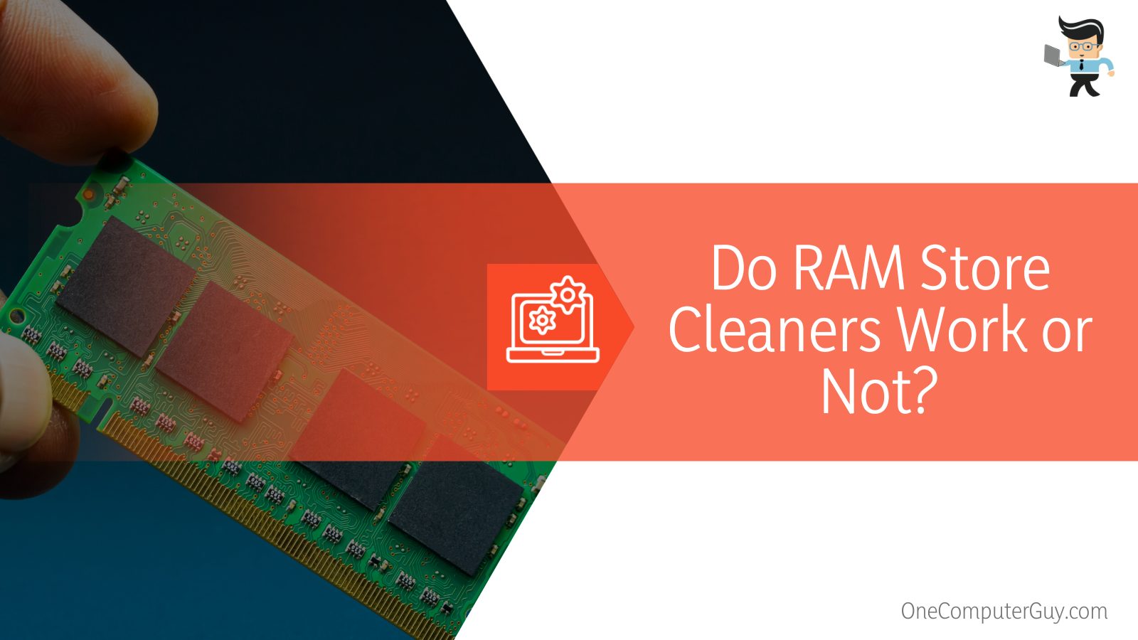 Do RAM Store Cleaners Work or Not