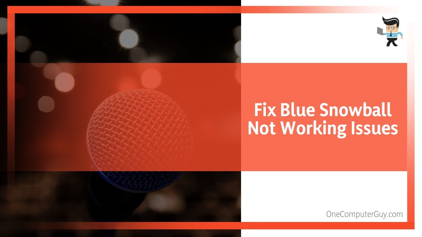 Fix Blue Snowball Not Working Issues