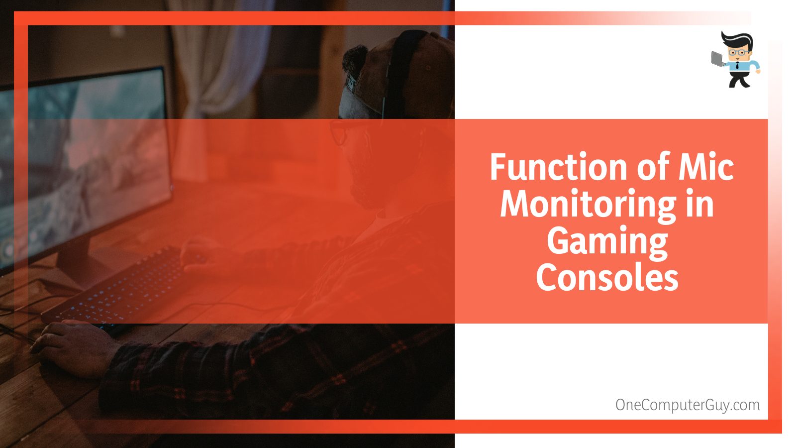 Function of Mic Monitoring in Gaming Consoles