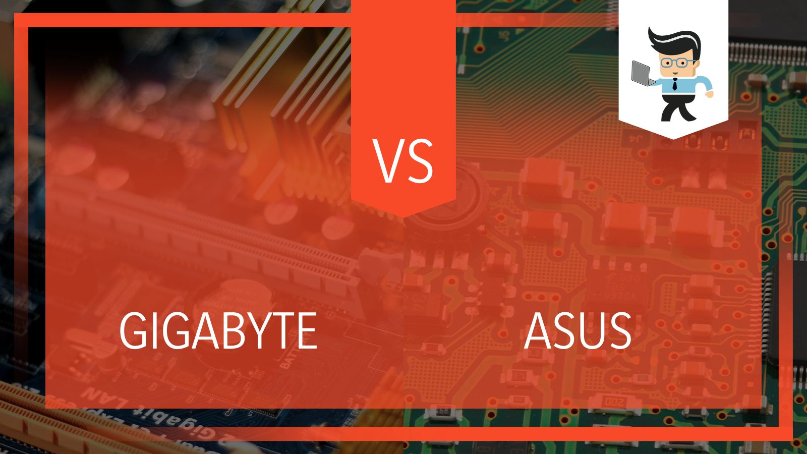 Gigabyte vs Asus Motherboard Differences