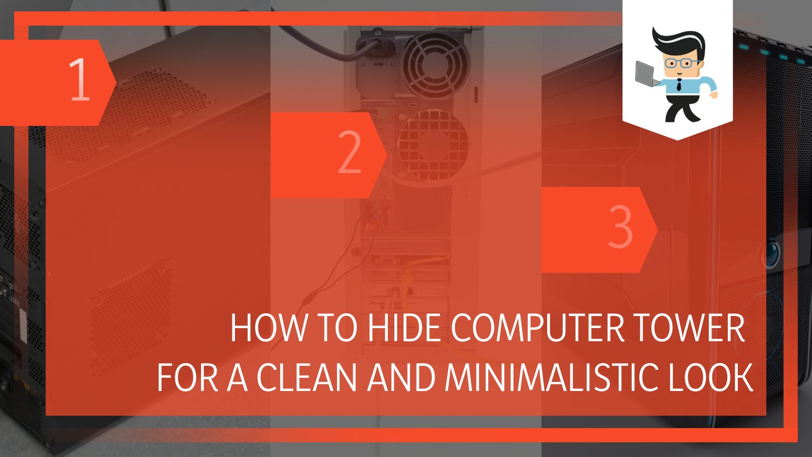 How To Hide Computer Tower