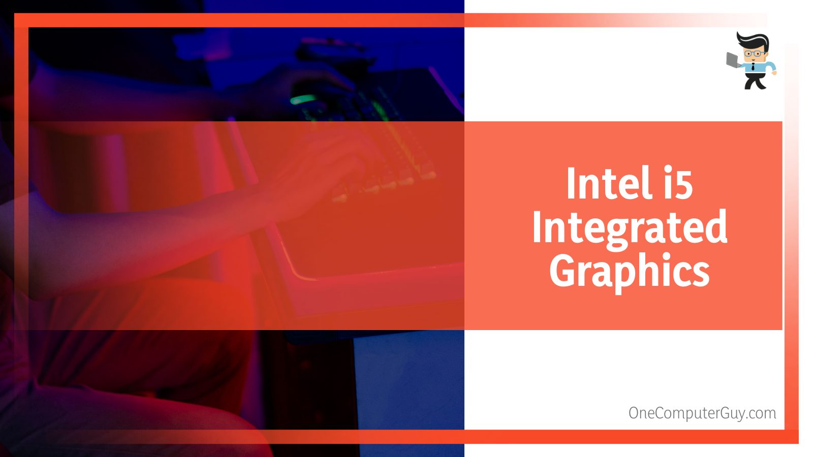 Intel i5 Integrated Graphics