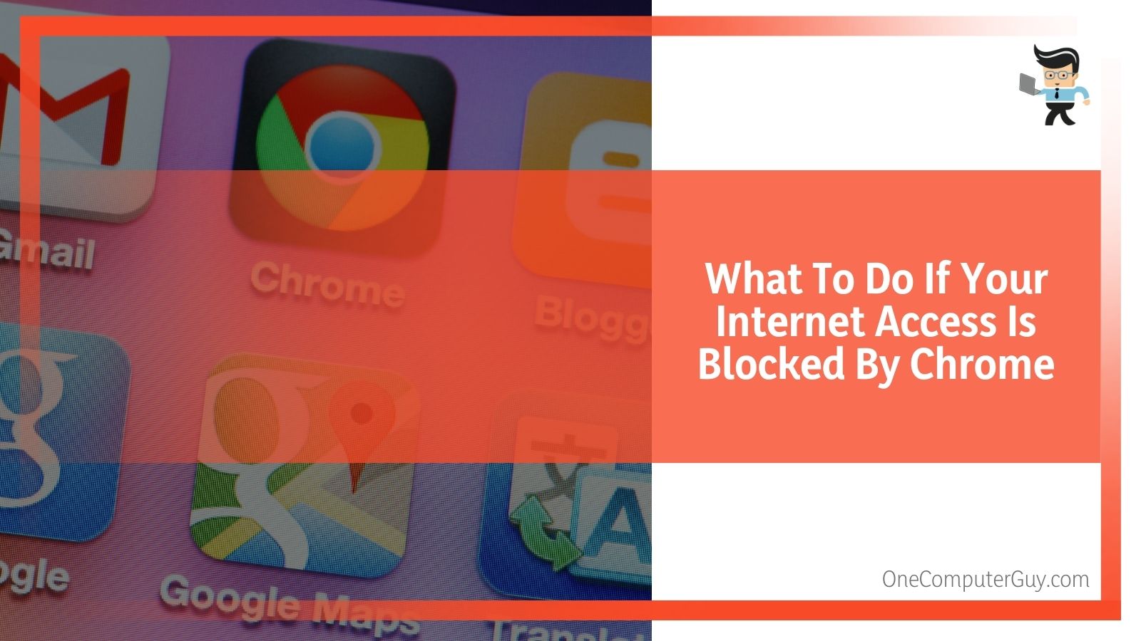 Internet Access Is Blocked By Chrome