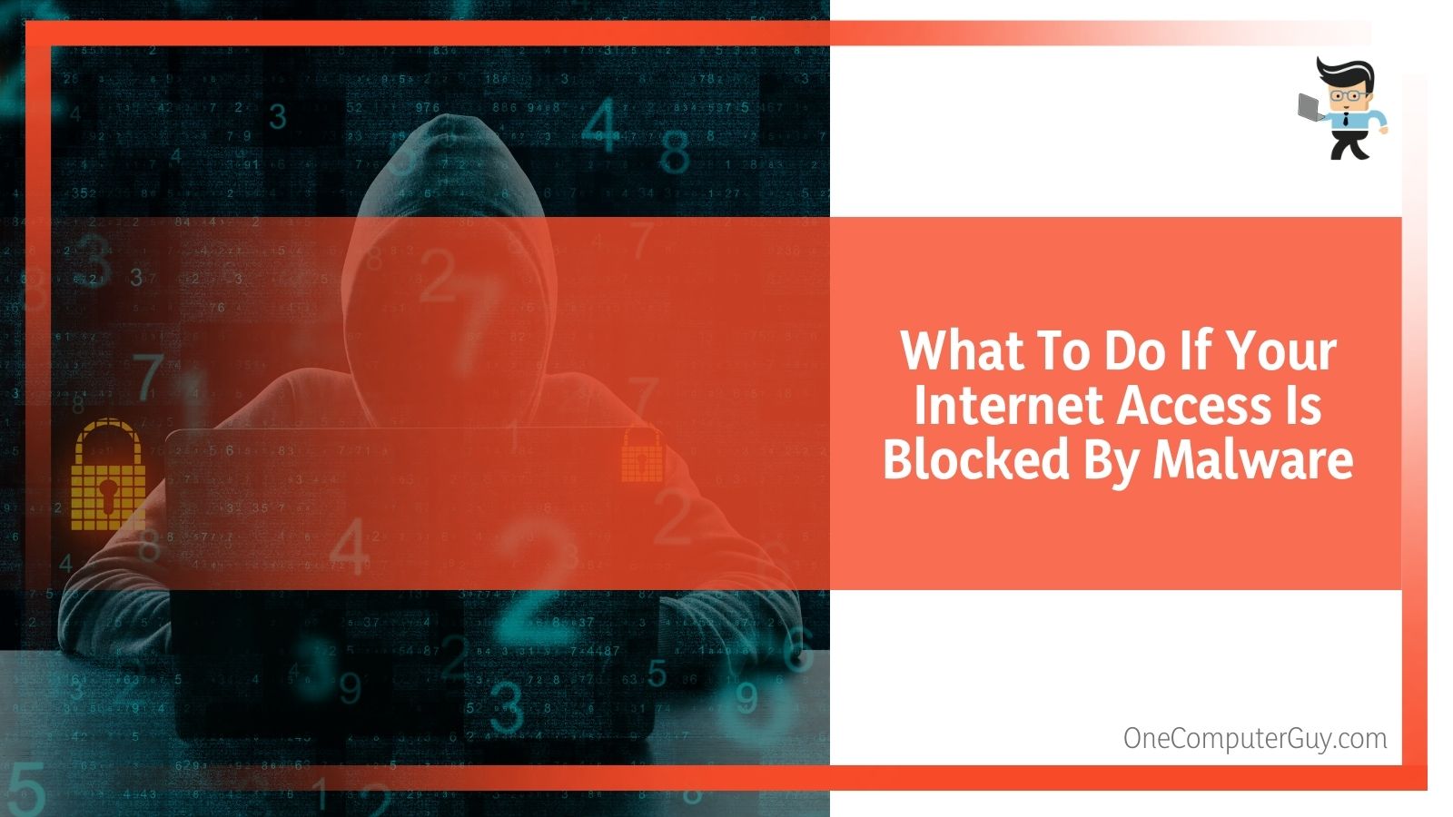 Internet Access Is Blocked By Malware