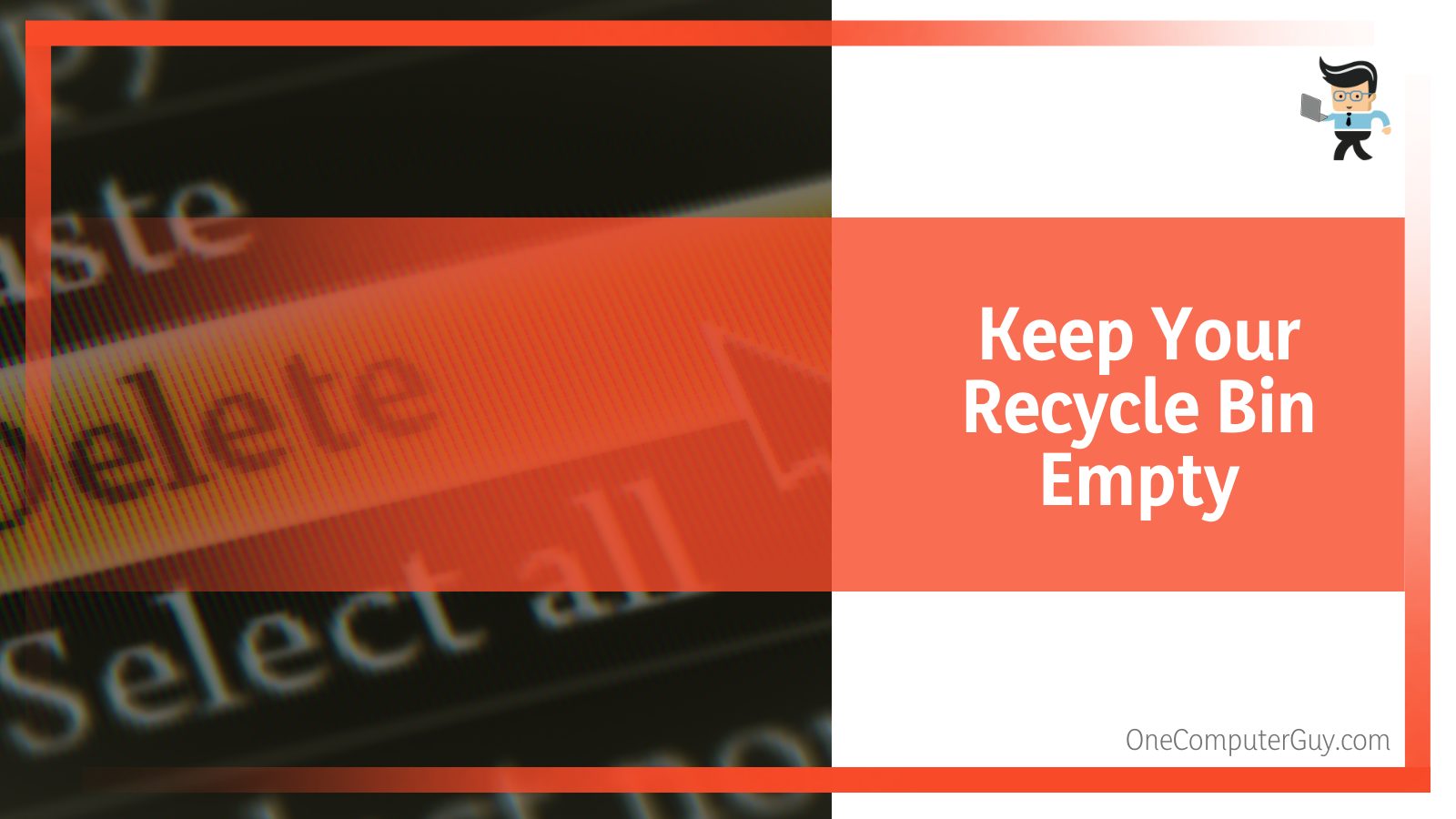 Keep Recycle Bin Empty