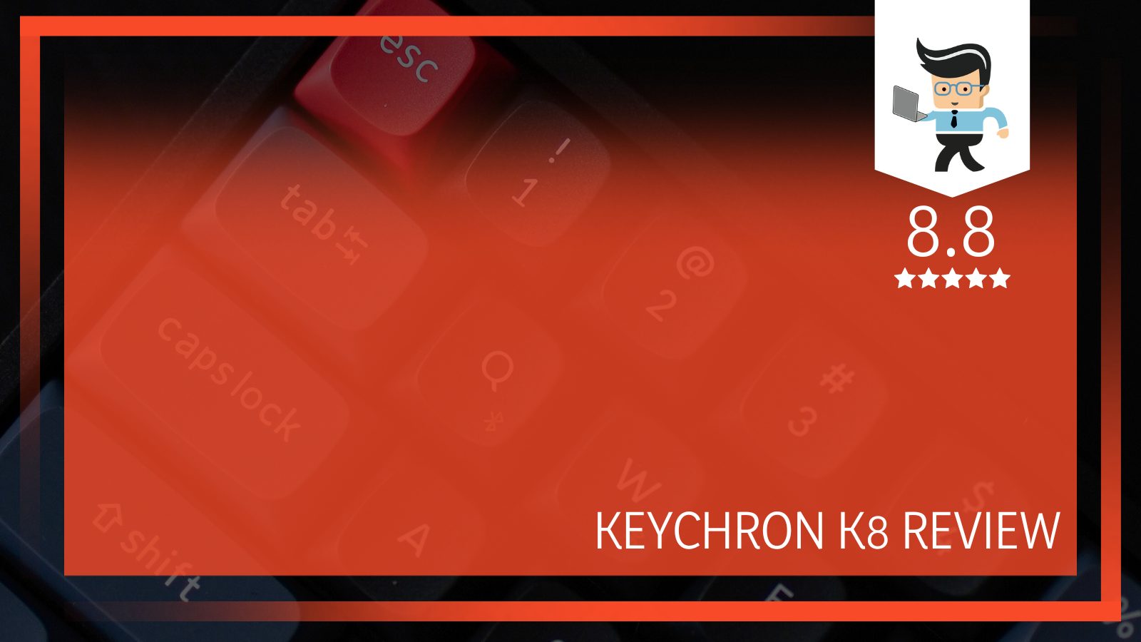Keychron K8 Review
