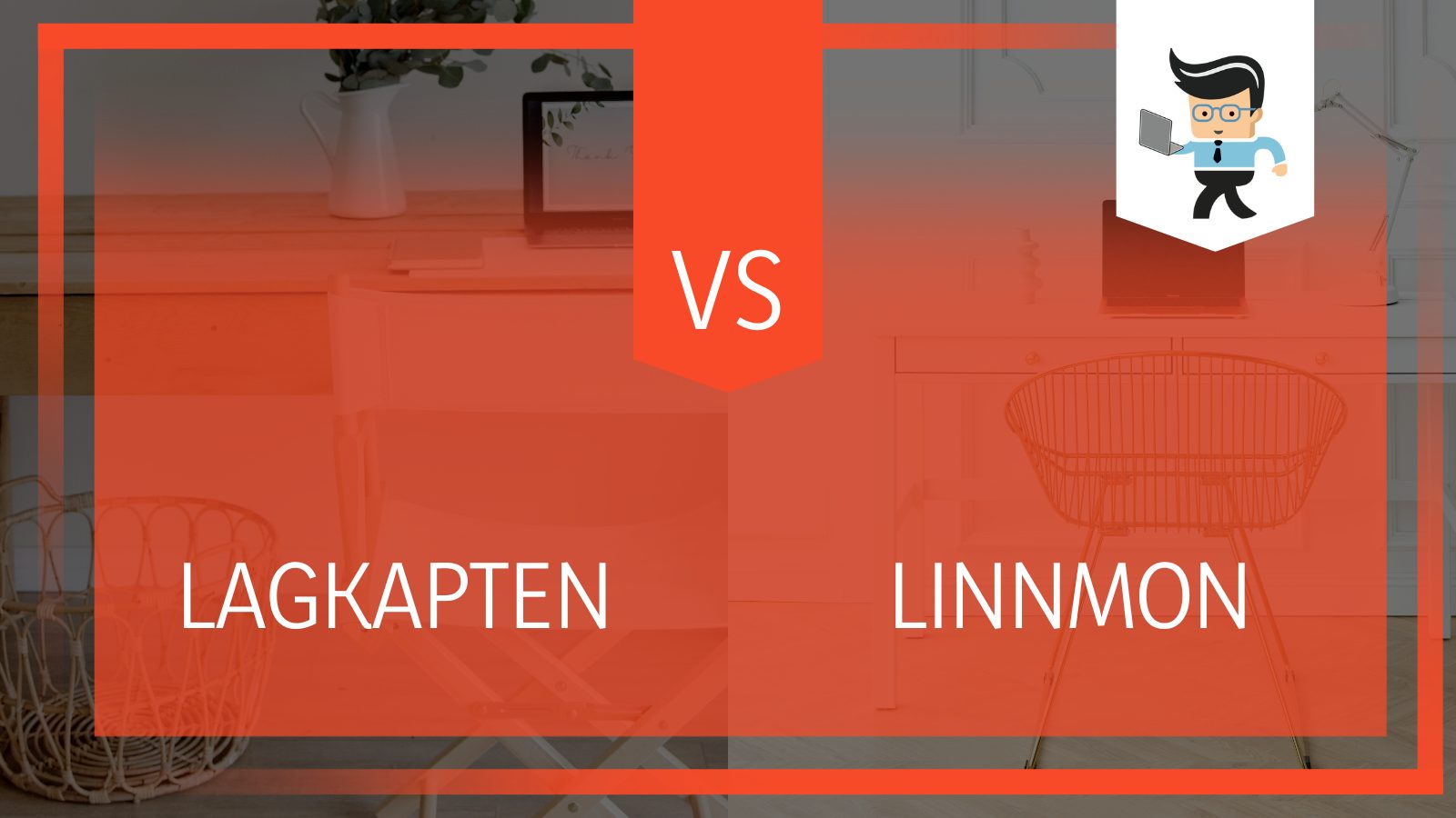 Lagkapten vs Linnmon Differences