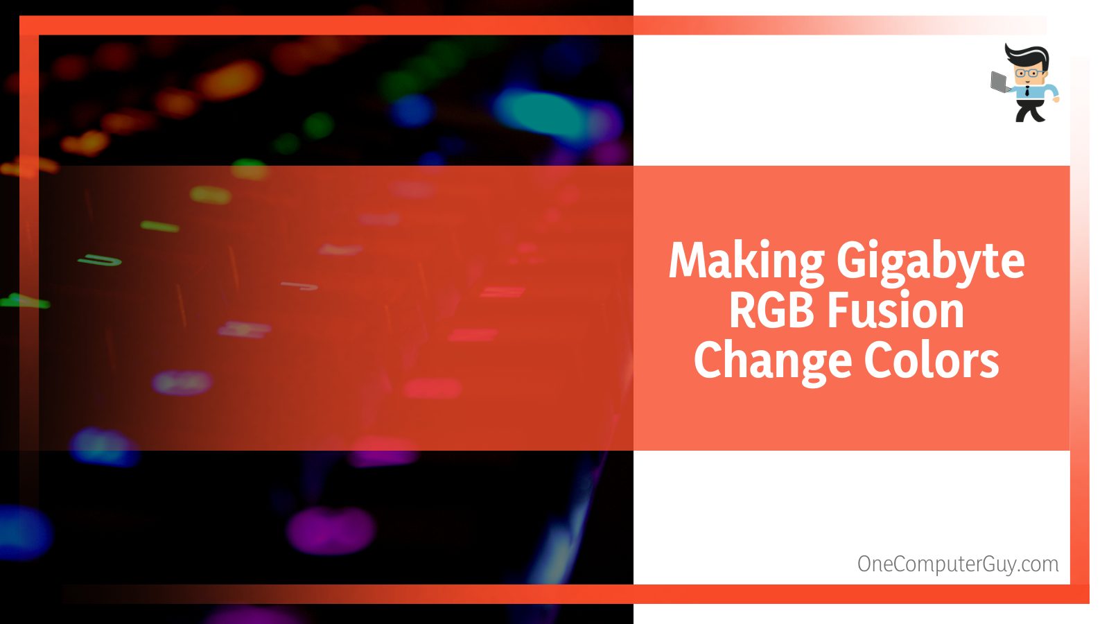 Making Gigabyte RGB Fusion Change Colors