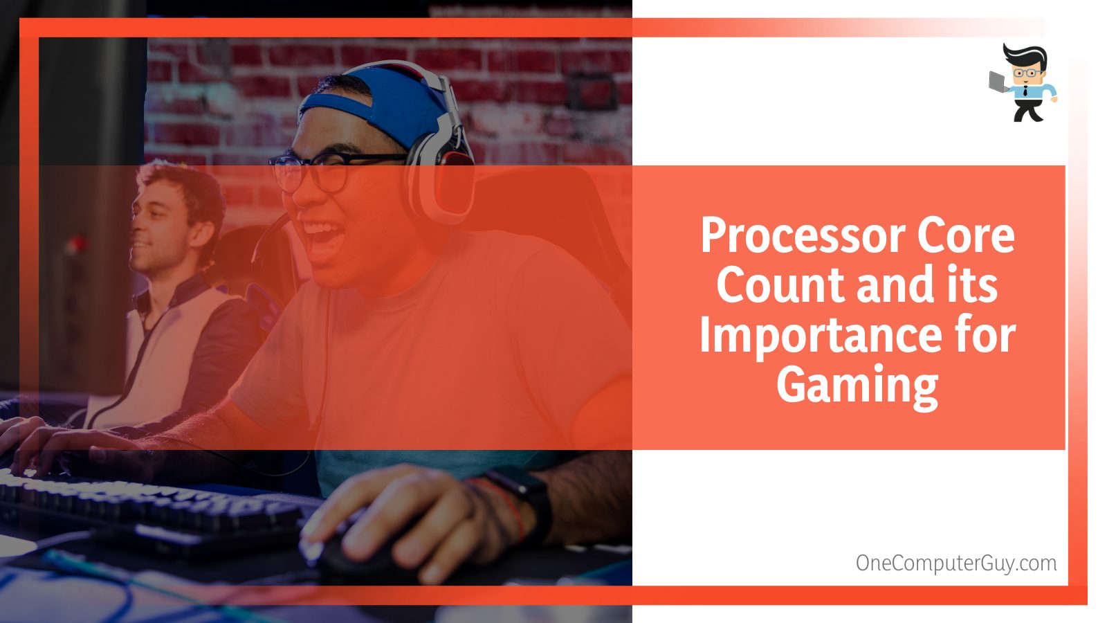 Processor Core Count and its Importance for Gaming