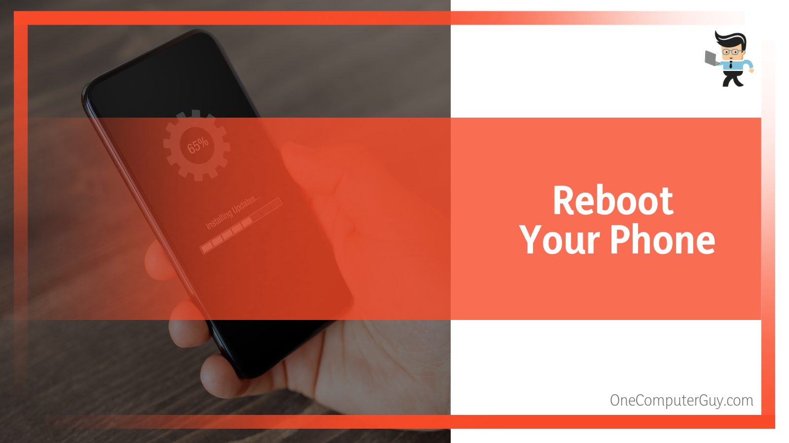 Reboot Your Phone