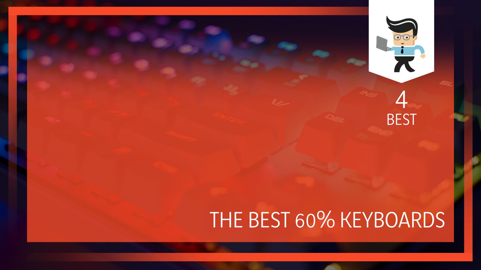 The Best 60 Percent keyboards
