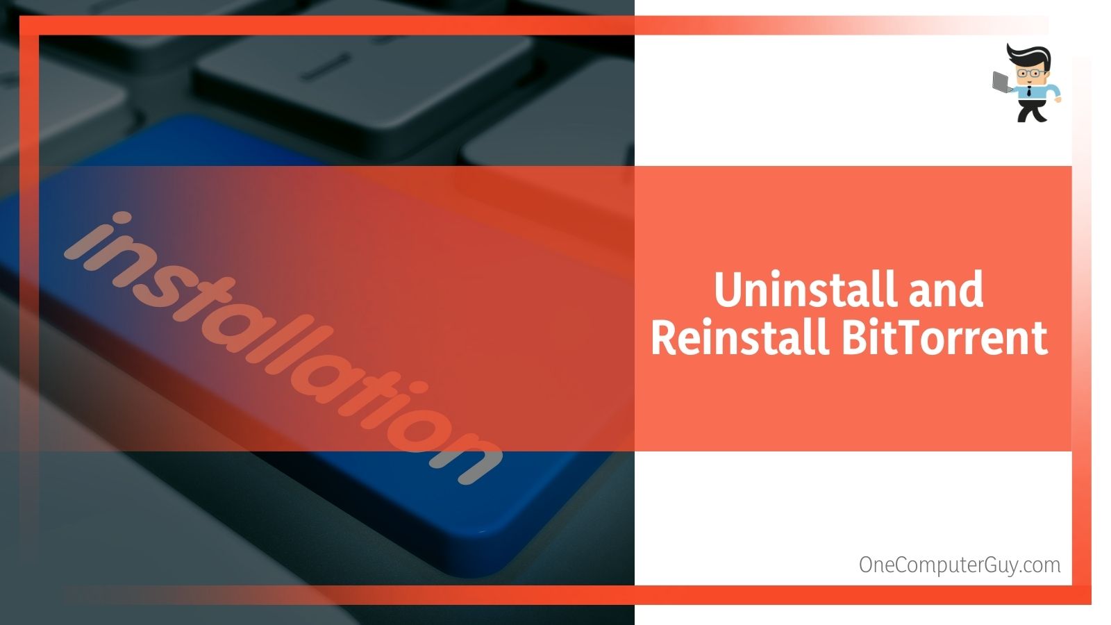 Uninstall and Reinstall BitTorrent