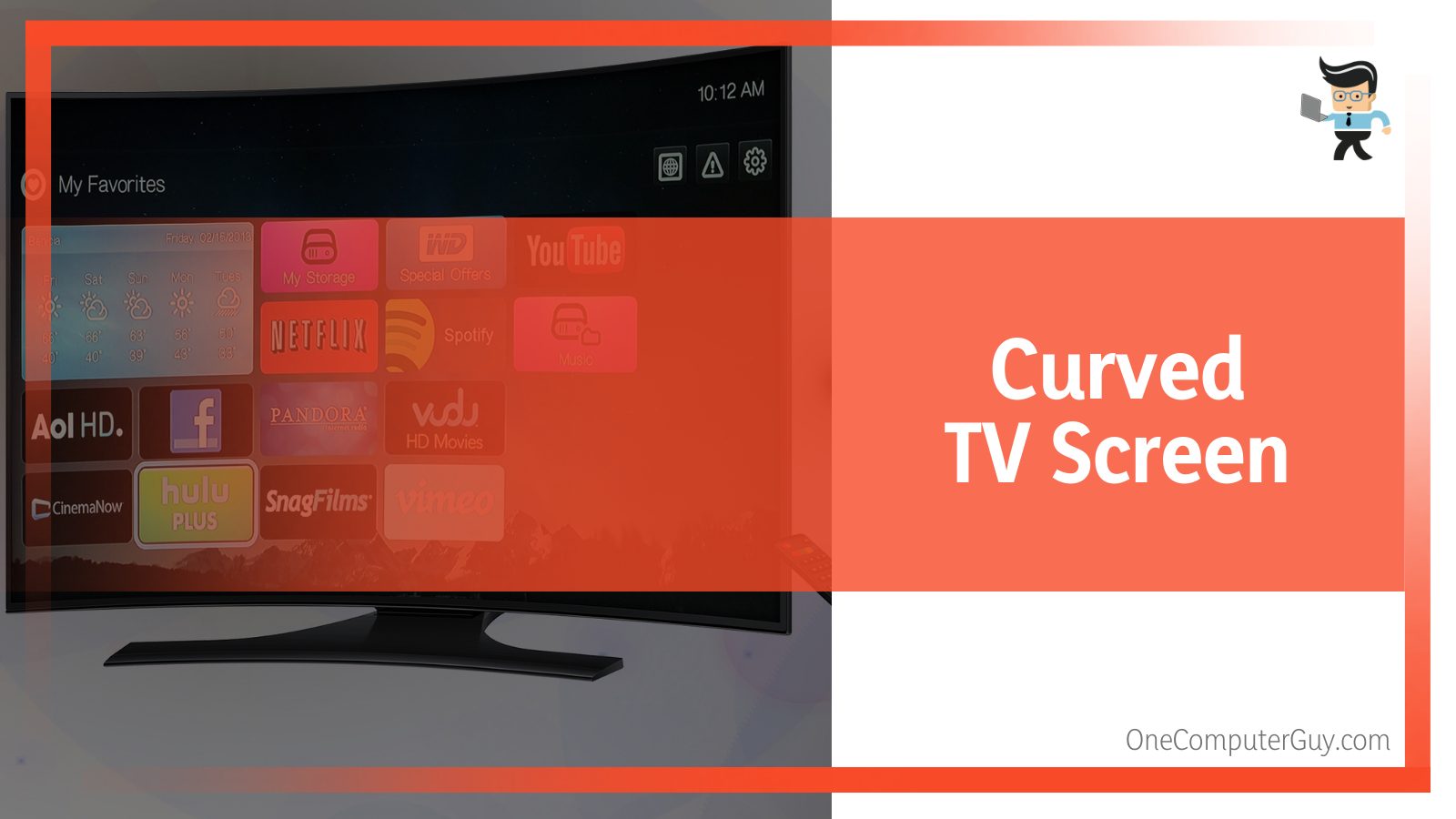 Watch TV on a Curved Screen