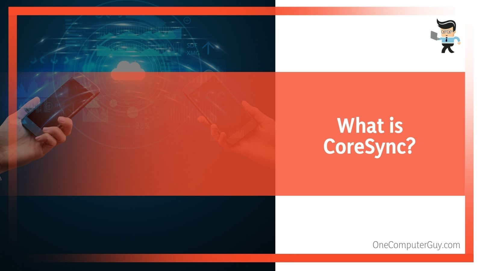 What is CoreSync