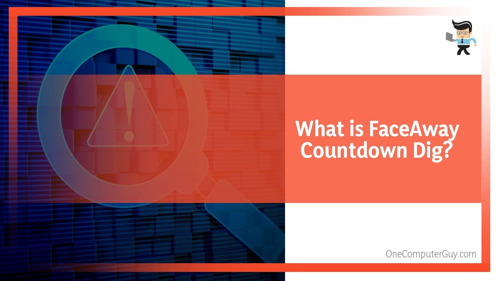 What is FaceAway Countdown Dig