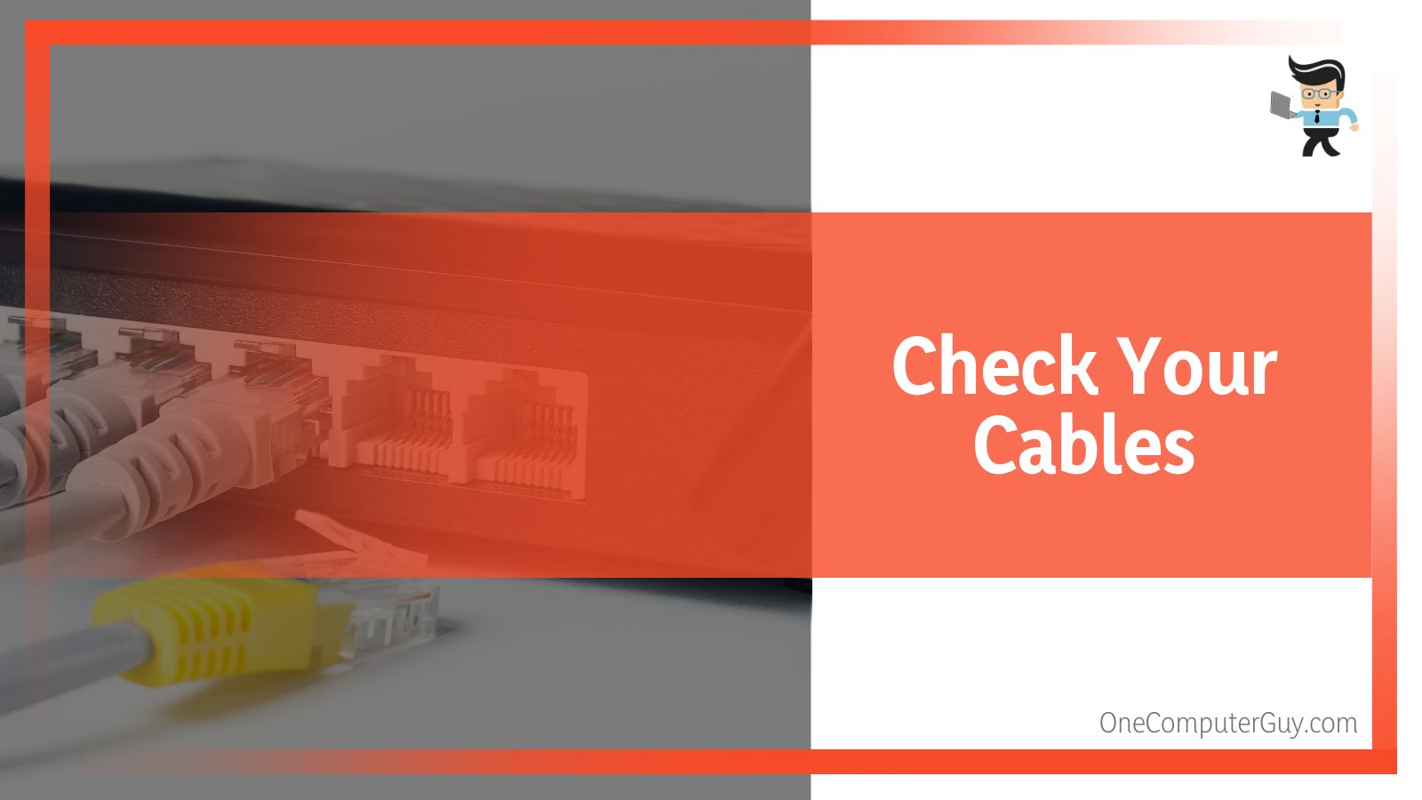 Check router Cables