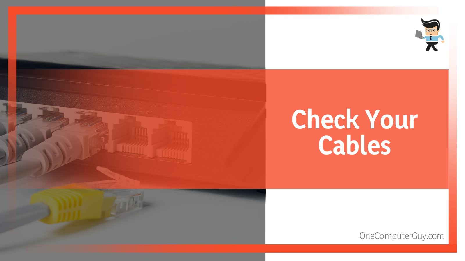 Check router Cables