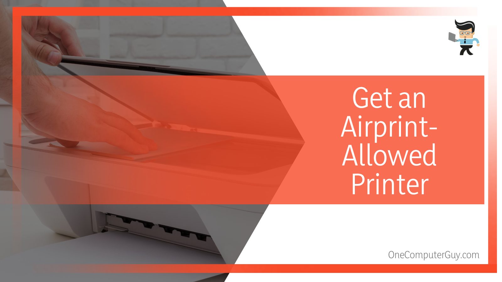 Get an Airprint-Allowed Printer