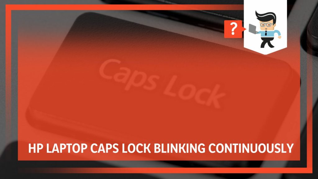 HP Laptop Caps Lock Blinking Continuously What To Do