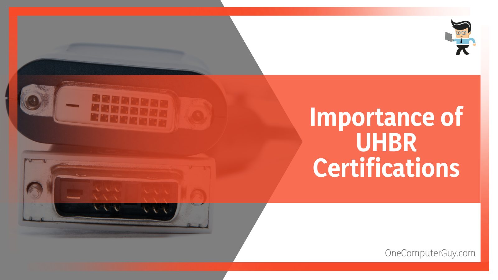 Importance of UHBR Certifications