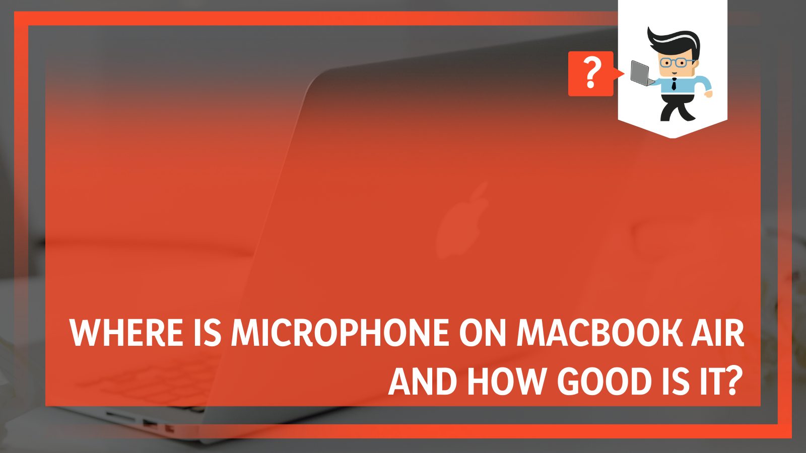 Microphone on MacBook Air