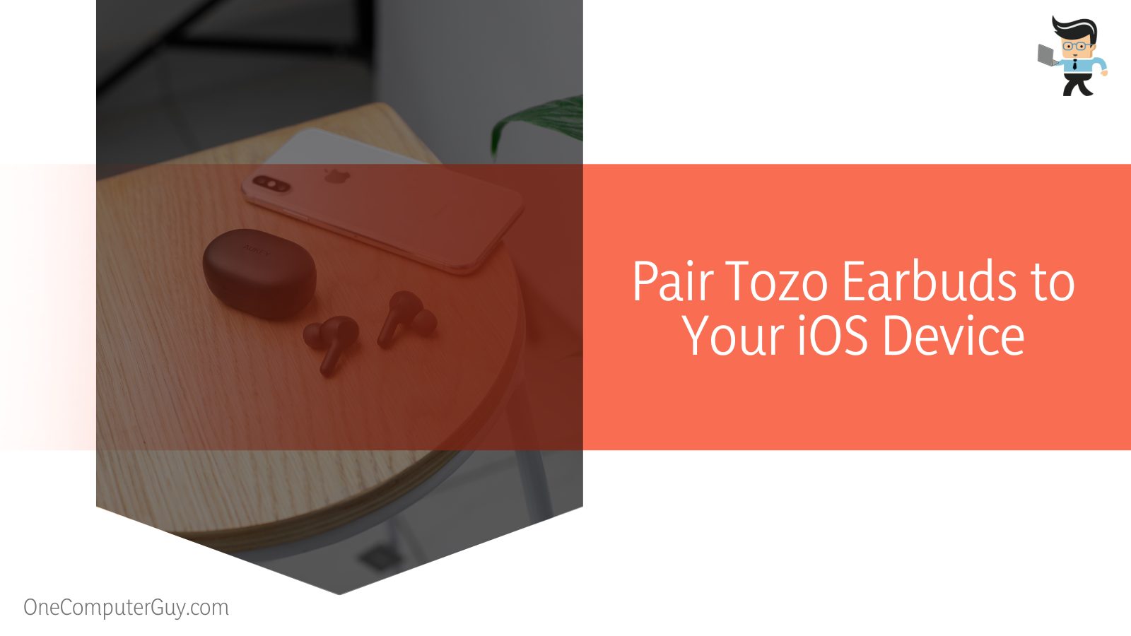 Pair Tozo Earbuds to Your iOS Device