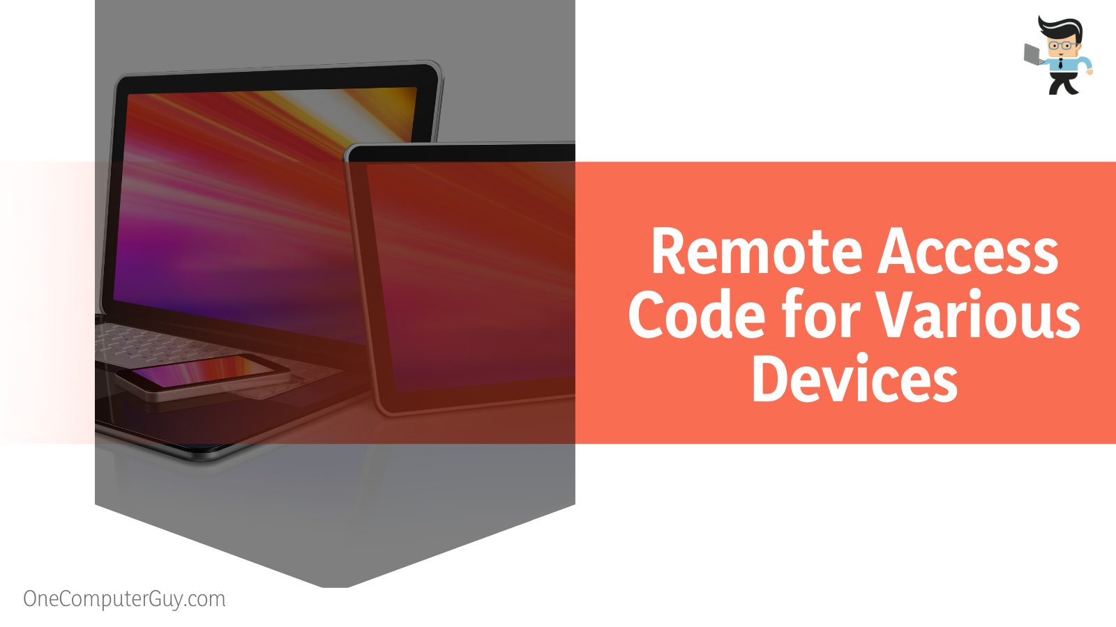 Remote Access Code for Various Devices
