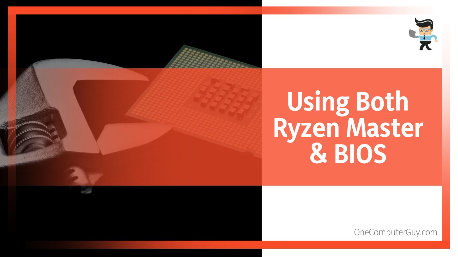 Ryzen Master Vs BIOS Gaming Overclocking