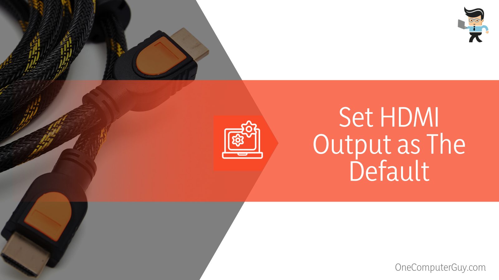 Set HDMI Output as The Default