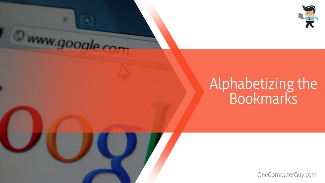 How to Alphabetize Bookmarks in Chrome Browser?