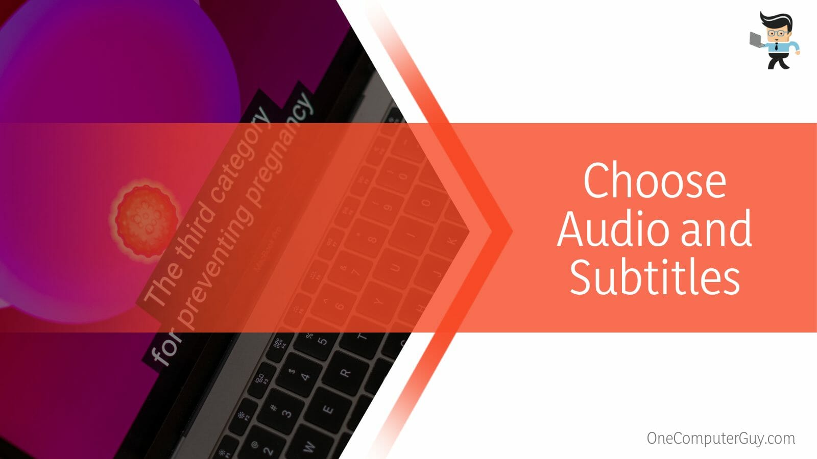 Choose Audio and Subtitles