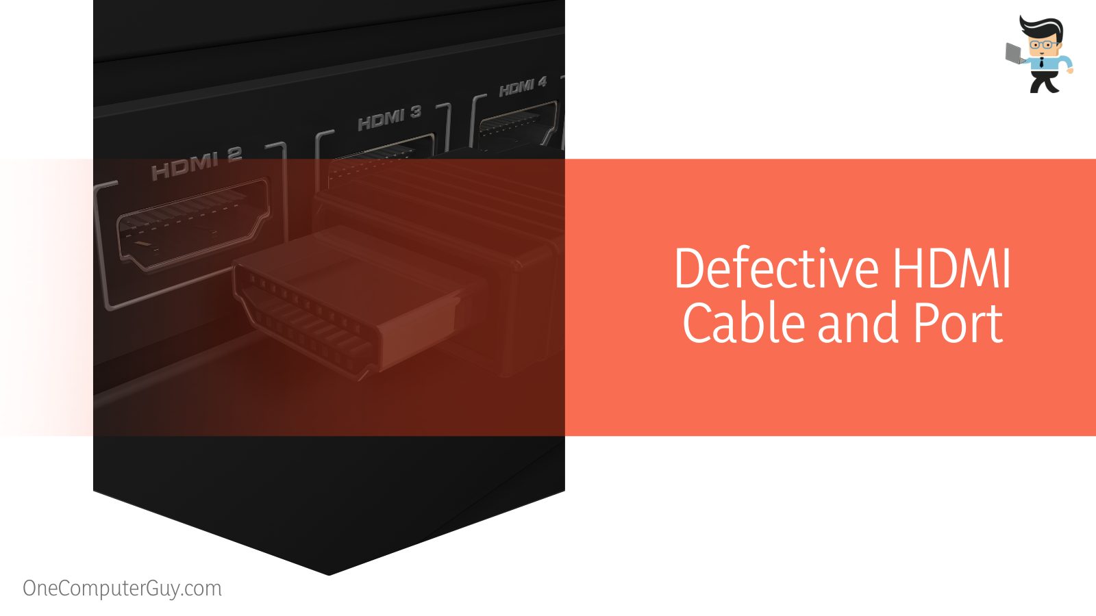 Defective HDMI Cable and Port