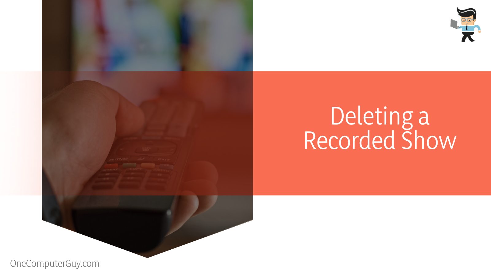 Deleting a Recorded Show
