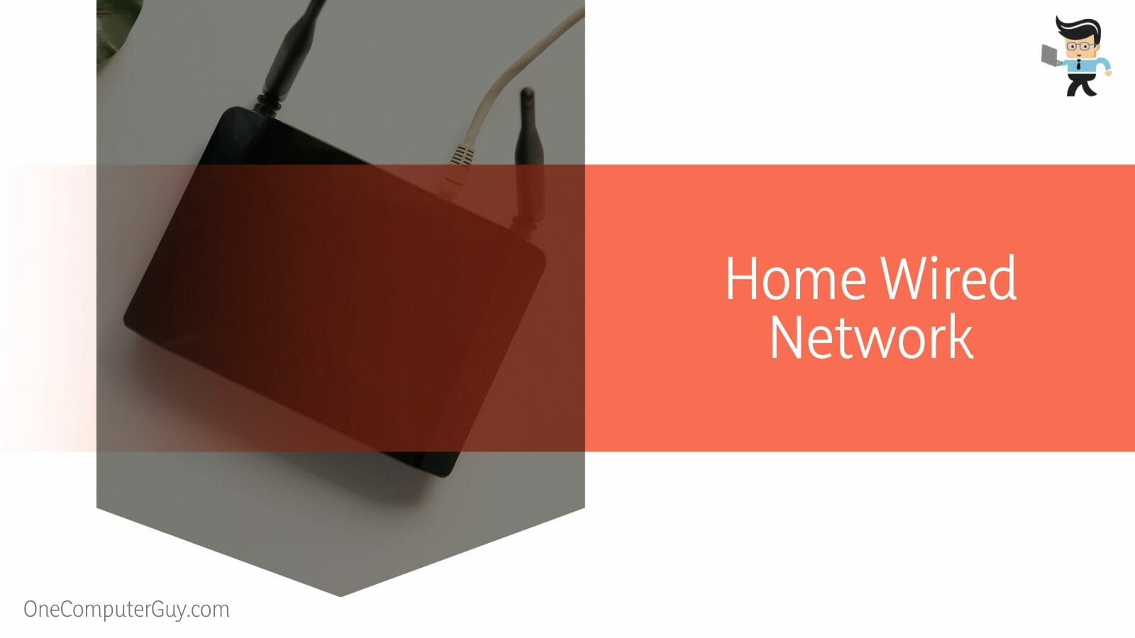 Home Wired Network