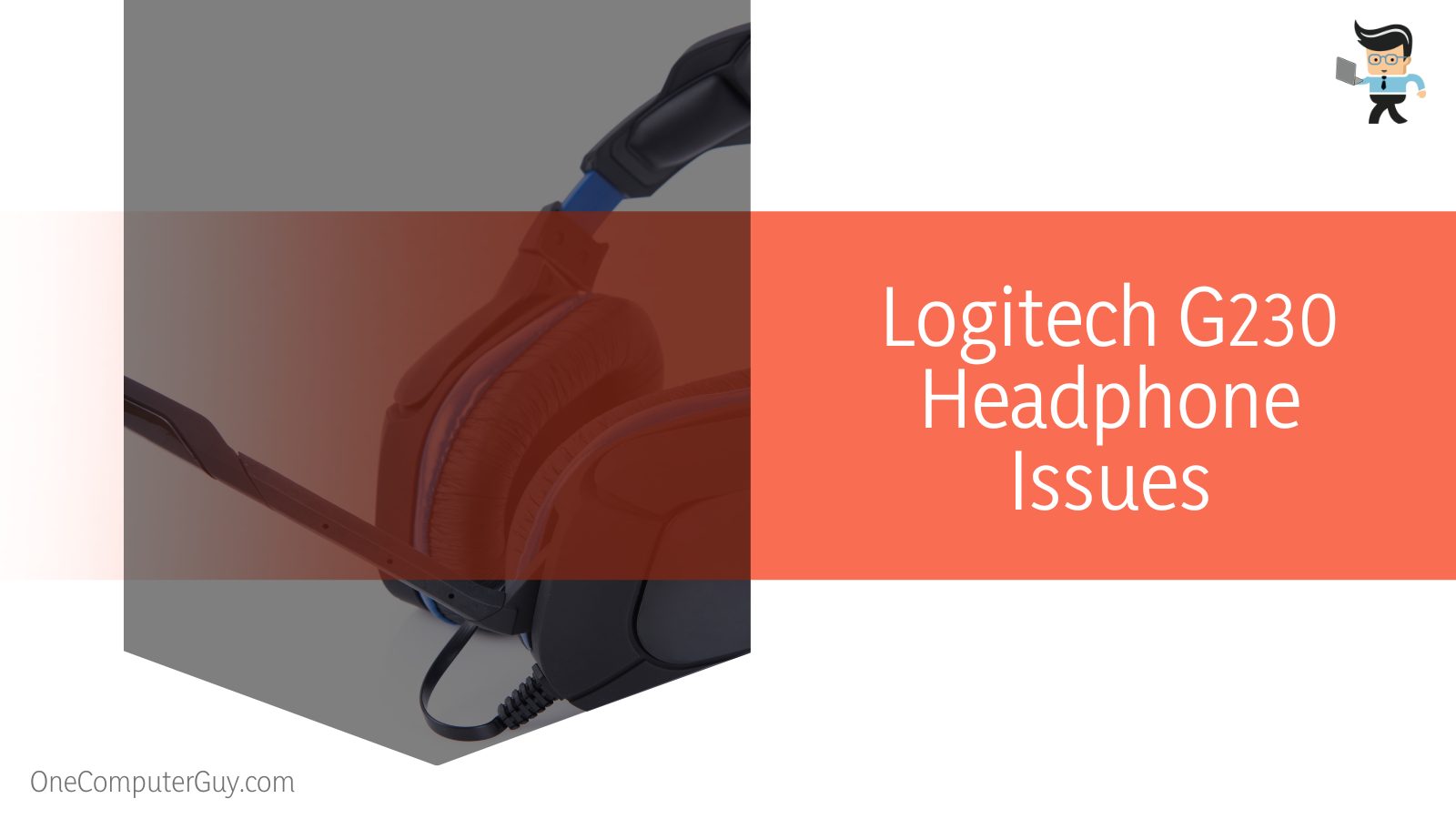 Logitech G230 Headphone Issues