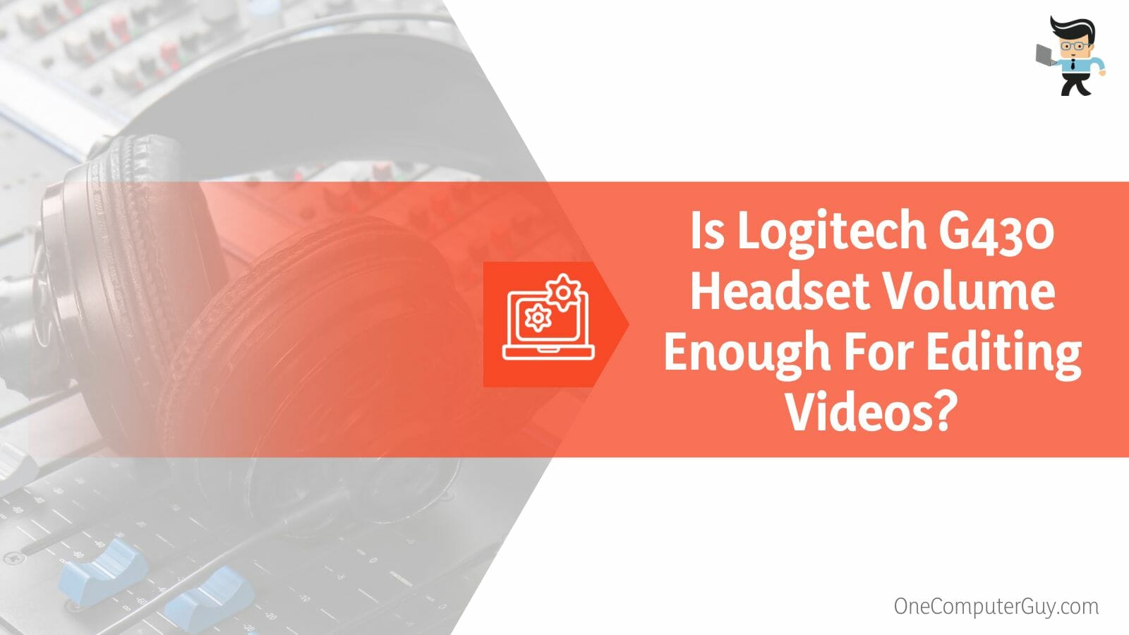 Logitech G430 Headset For Editing Videos