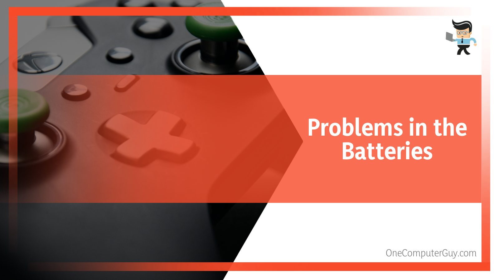 Problems in Controller_s Batteries