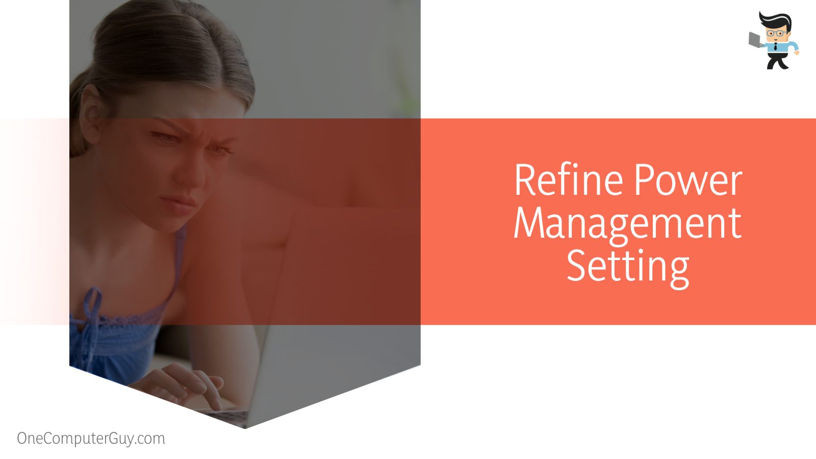 Refine Power Management Setting