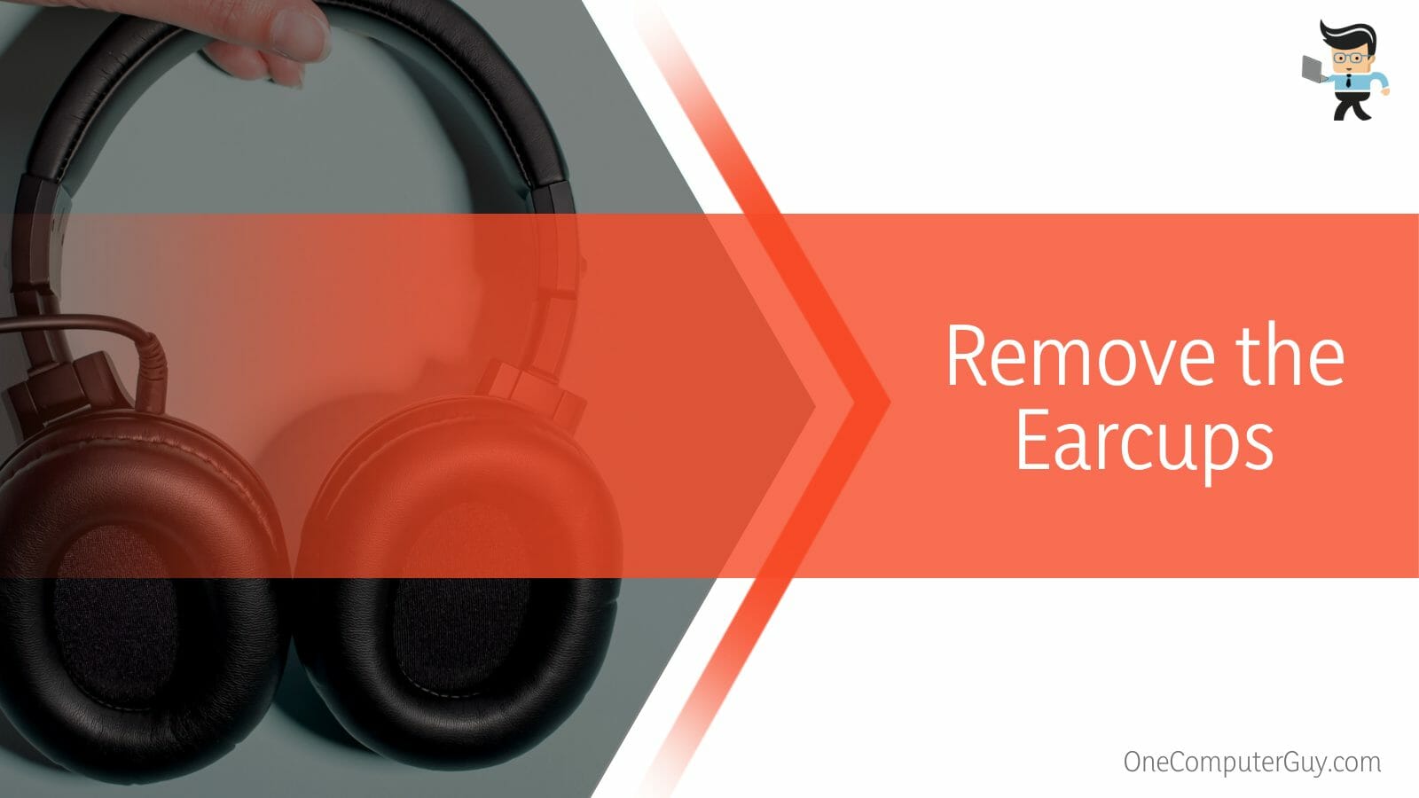 Remove the earcup on the side of the headset