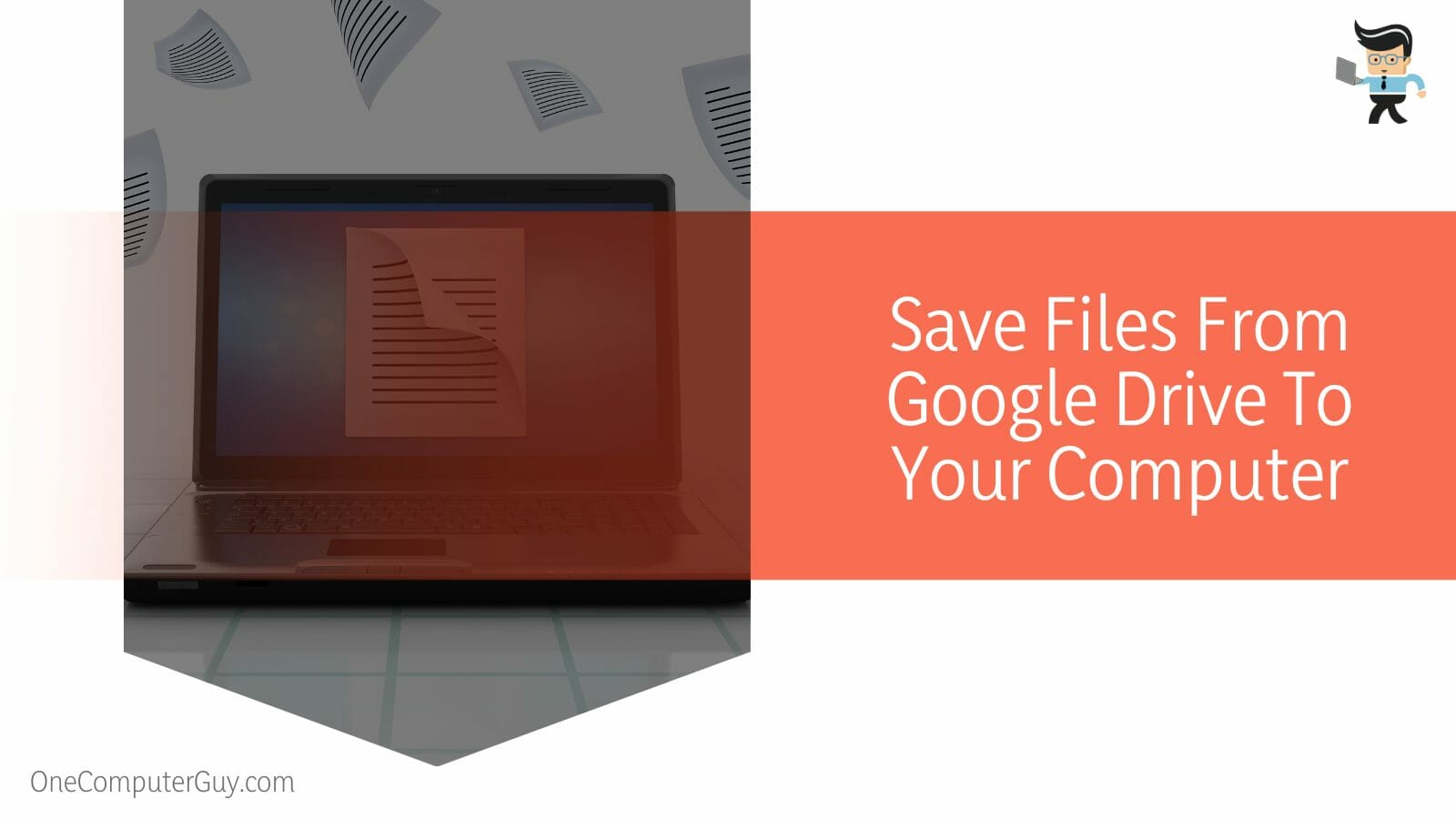 Save Files From Google Drive To Your Computer