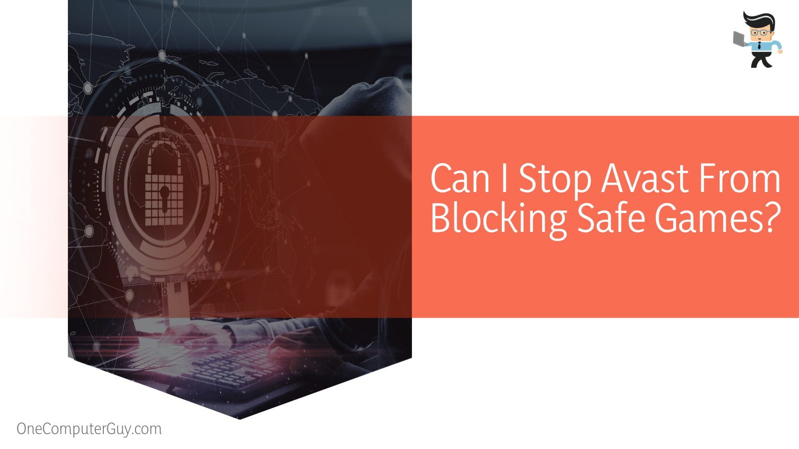 Stop Avast From Blocking Safe Games