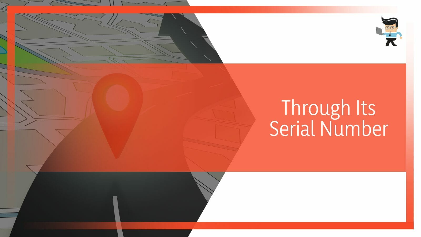 Tracking the Stolen Laptop Through Its Serial Number