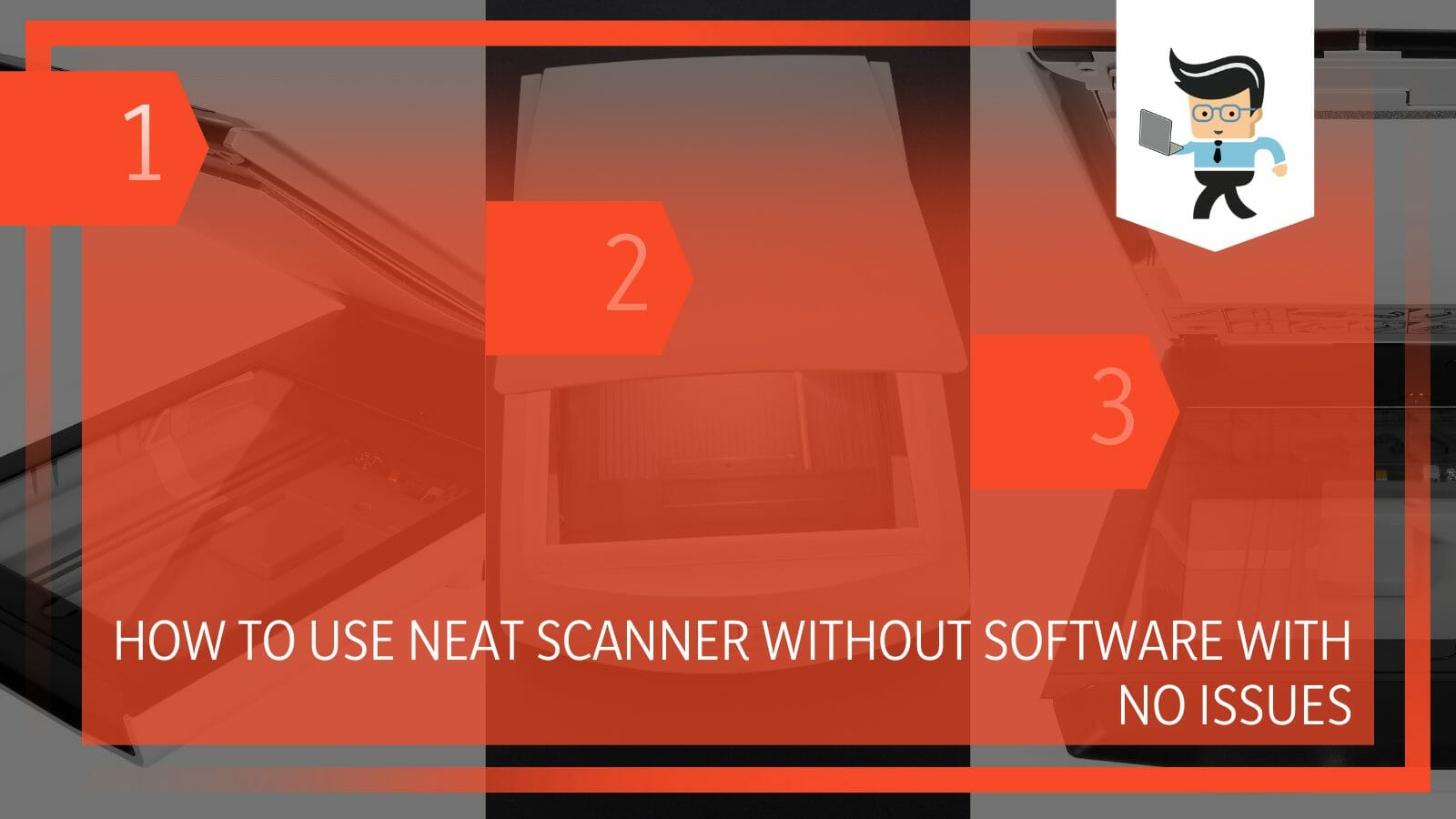 Use Neat Scanner Without Software With No Issues