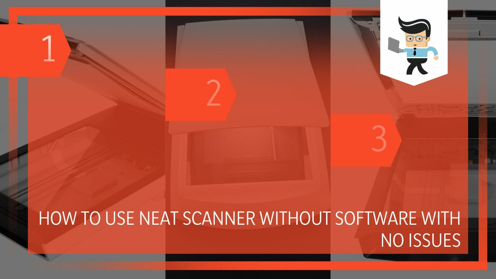 Use Neat Scanner Without Software With No Issues