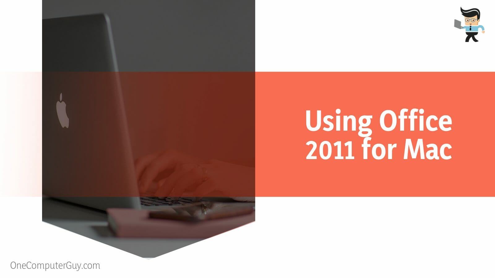Using Office 2011 for Mac