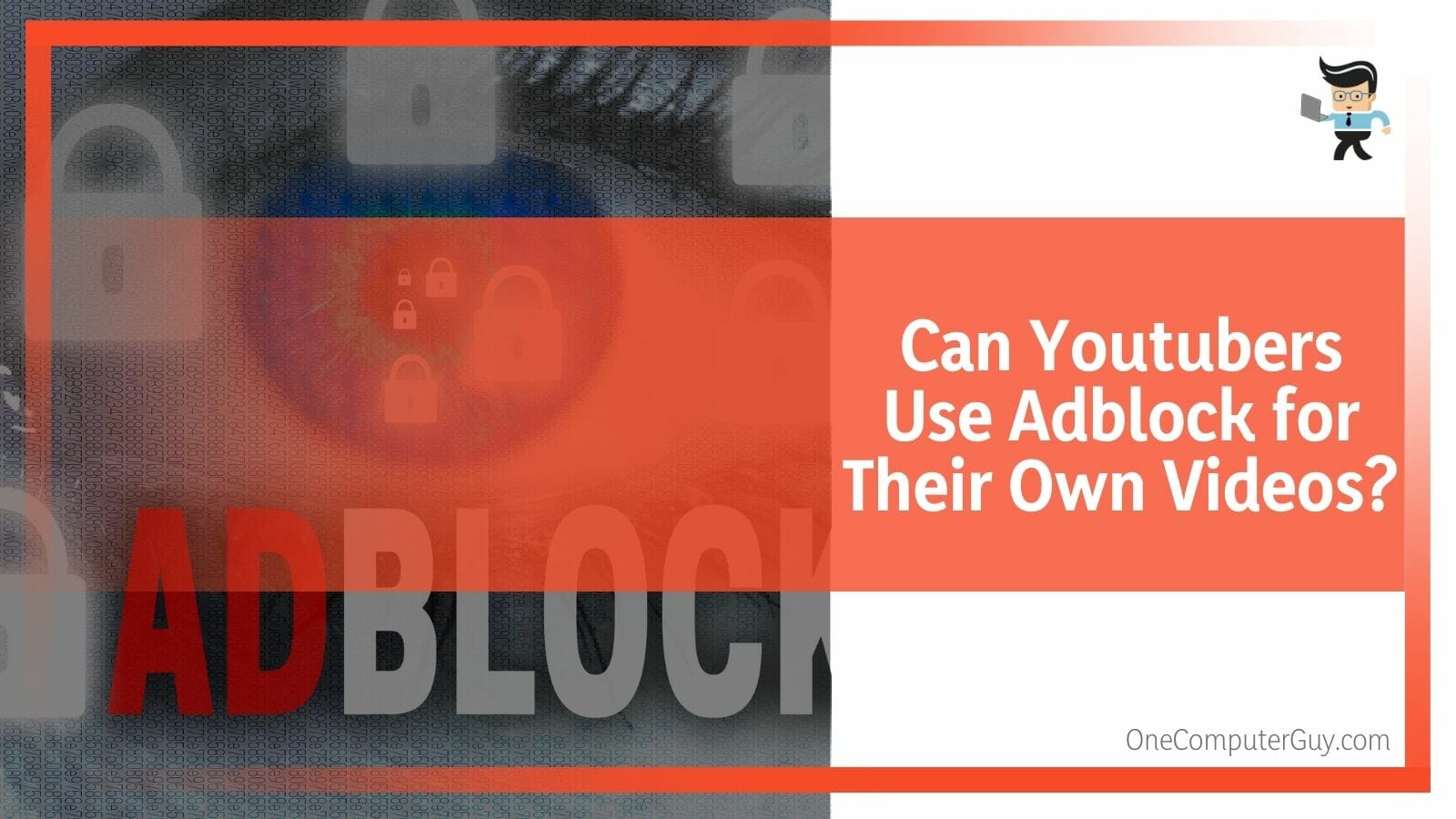 Can Youtubers Use Adblock for Their Own Videos
