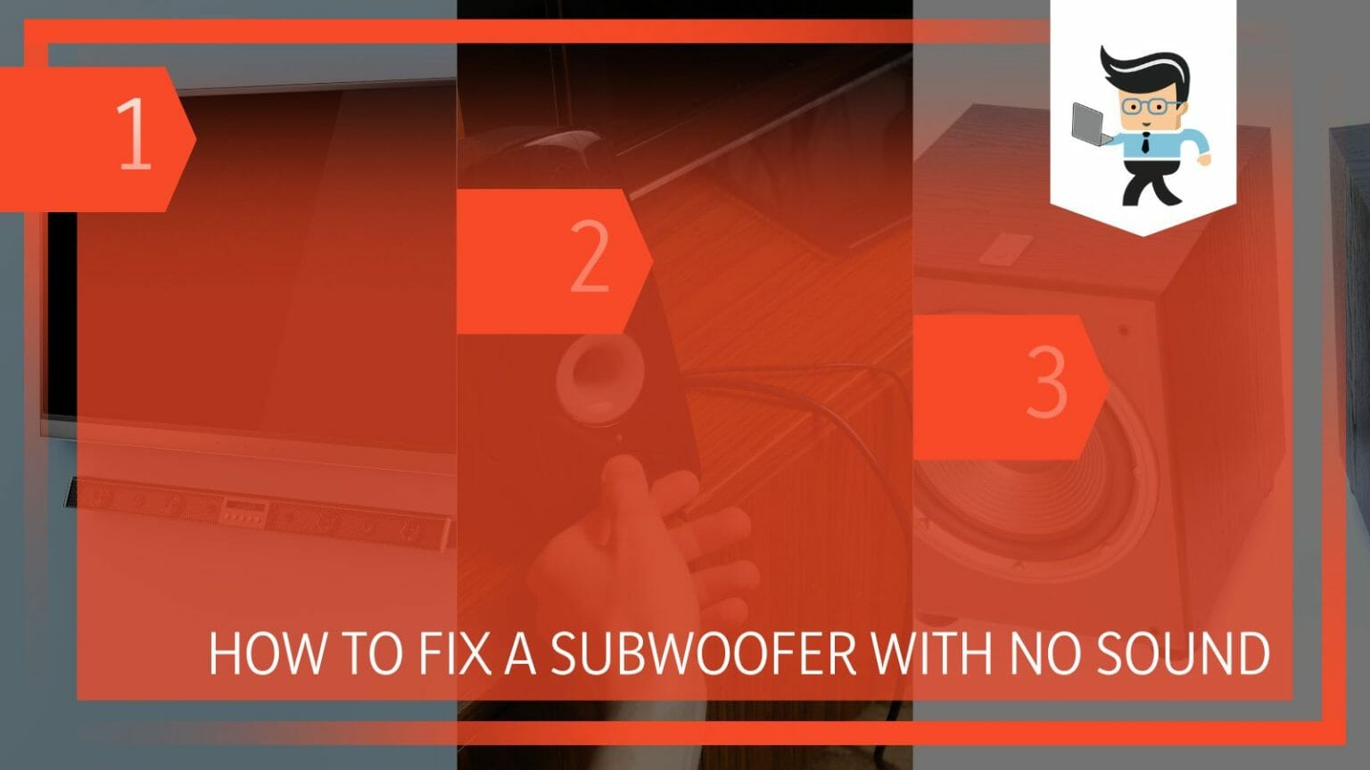 How to Fix a Subwoofer With No Sound? Most Efficient Ways