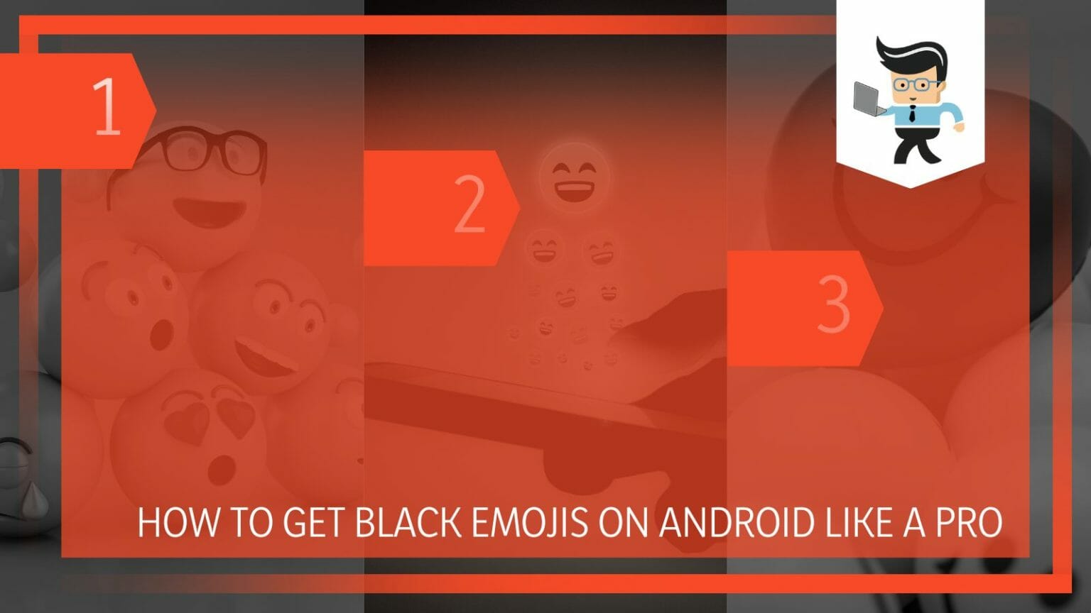 How to Get Black Emojis on Android Like a Pro in 3 Steps
